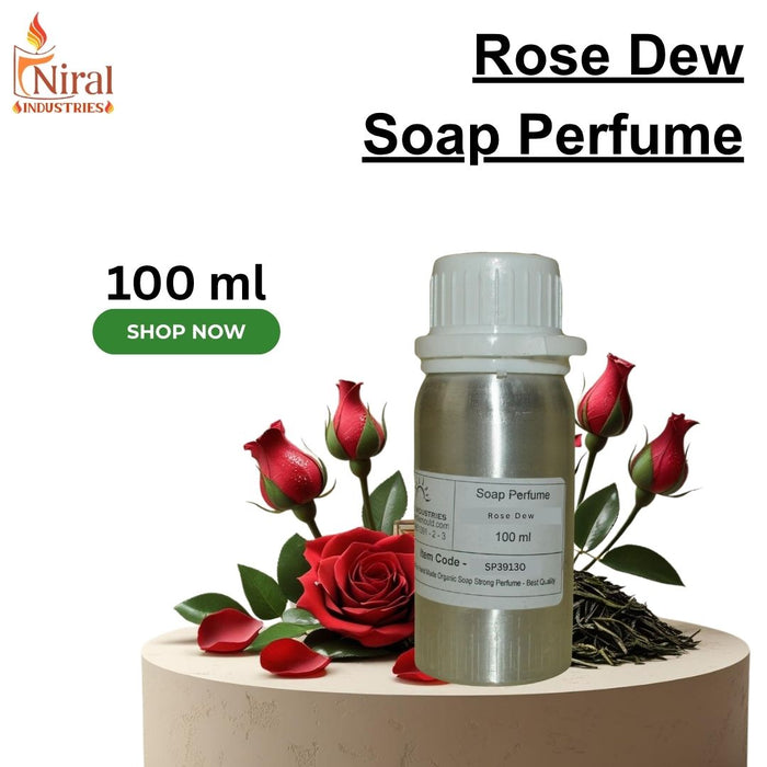 Niral's Rose Dew Soap Fragrance Oil