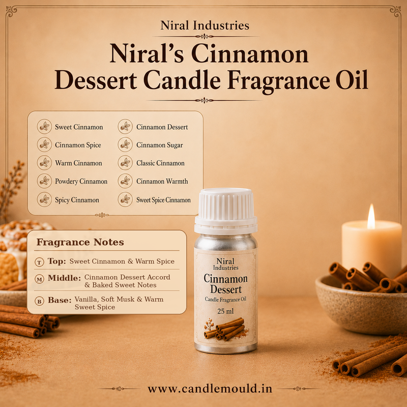 Cinnamon Dessert Candle Fragrance Oil  Niral Industries