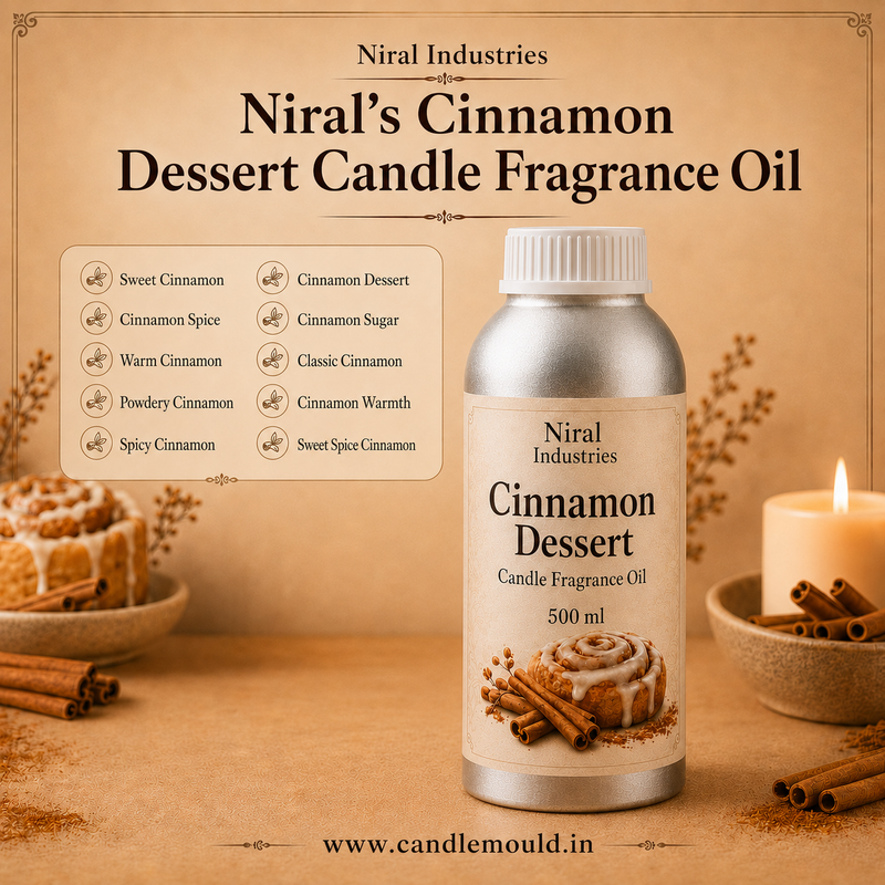 Cinnamon Dessert Candle Fragrance Oil  Niral Industries