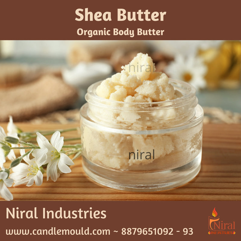 Niral's Shea Butter -SP37201 Niral industries
