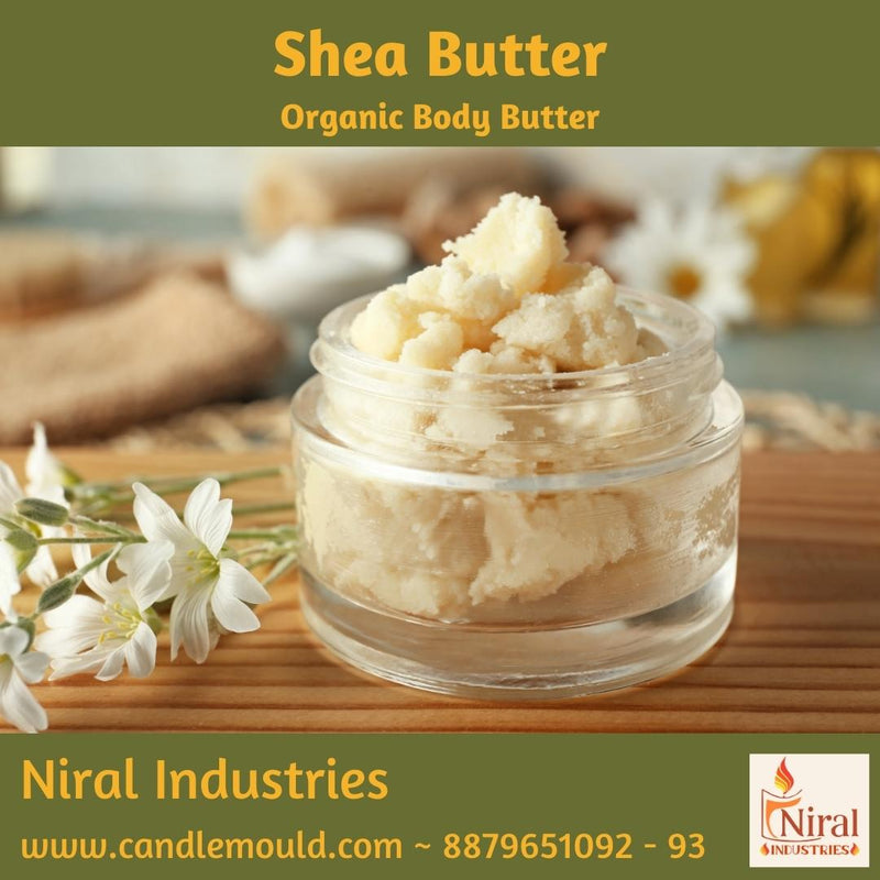 Niral's Shea Butter -SP37201 Niral industries