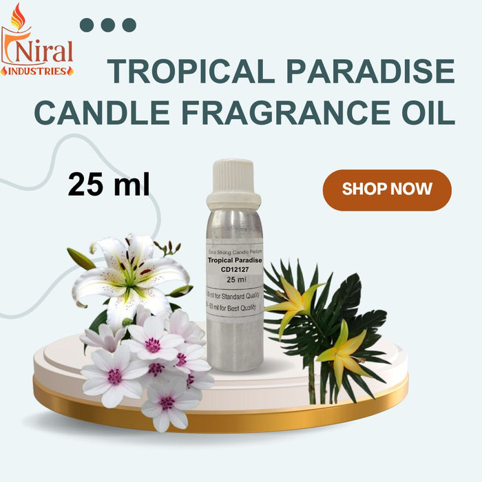 Niral’s Tropical Paradise Candle Fragrance Oil